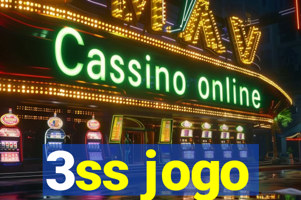 3ss jogo